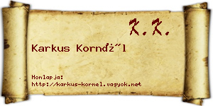 Karkus Kornél névjegykártya